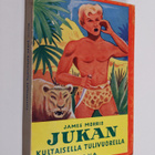 James Morris : Jukan kultaisella tulivuorella : seikkailu... - pikkukuva 1