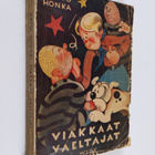 Aaro Honka : Viakkaat vaeltajat : virtahepojen viimeisimp... - pikkukuva 1
