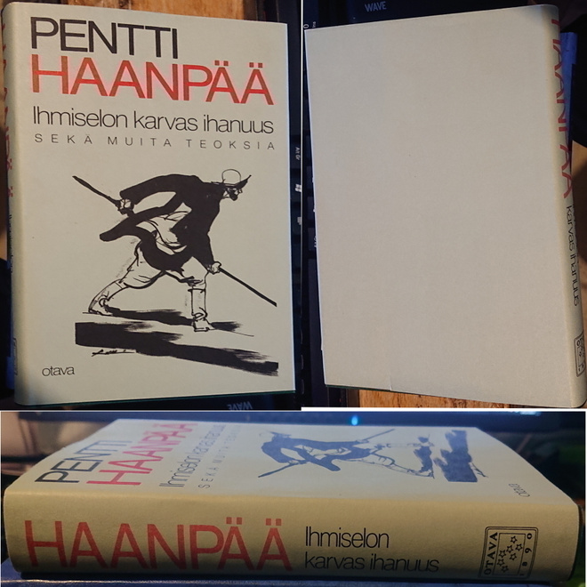 Pentti Haanpää - Ihmiselon karvas ihanuus