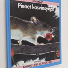 Kodin uusi eläinkirja : Nisäkkäät : Pienet kasvinsyöjät - pikkukuva 1