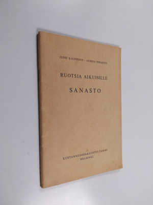 Judit Kauppinen : Ruotsia aikuisille : sanasto