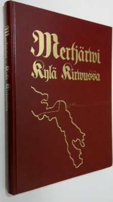 Mertjärwi : kylä Kirwussa