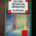 Vasili Suksin: Nuoren Vaganovin kärsimykset - pikkukuva 1
