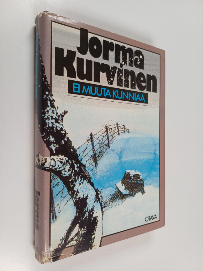 Jorma Kurvinen : Ei muuta kunniaa