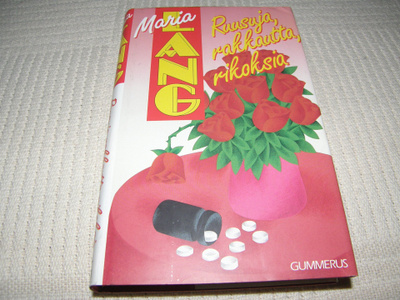 Maria Lang Ruusuja, rakkautta, rikoksia -sid