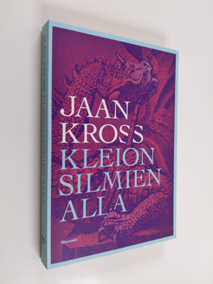 Jaan Kross : Kleion silmien alla