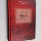 Marjaana Kanerva : Arjen hiljainen hetki : opas hengellis... - pikkukuva 1