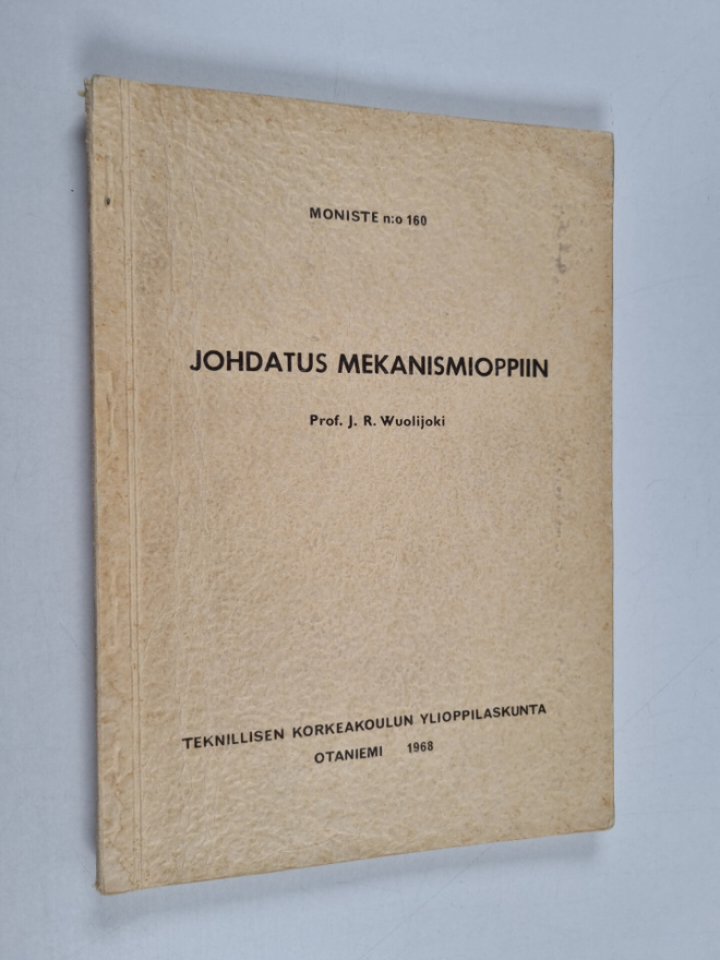 Jaakko Wuolijoki : Johdatus mekanismioppiin