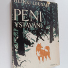 Heikki Lounaja : Peni, ystäväni - pikkukuva 1