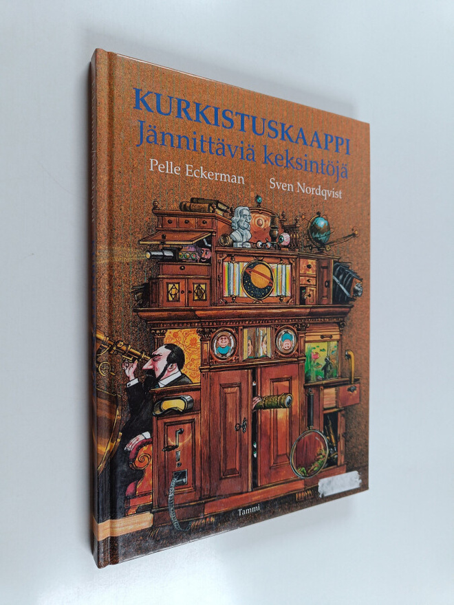 Pelle Eckerman : Kurkistuskaappi : jännittäviä keksintöjä
