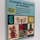 Gil Johansen : Piirrämme, maalaamme ja painamme - pikkukuva 1