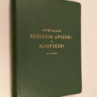 O. ym. (toim.) Nuutilainen : Nykyajan reservin upseeri ja... - pikkukuva 1