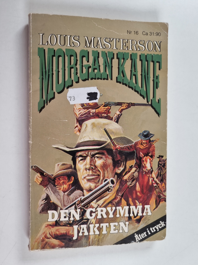 Louis Masterson : Morgan Kane : Den Grymma jakten