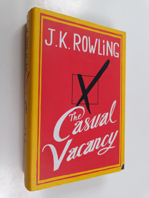 J. K. Rowling : The Casual Vacancy