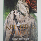 Kristiina Vuori : Kesytön liekki - pikkukuva 1