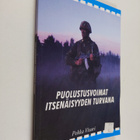 Pekka Visuri : Puolustusvoimat itsenäisyyden turvana - pikkukuva 1