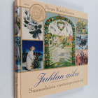 Sirpa Karjalainen : Juhlan aika : Suomalaisia vuotuisperi... - pikkukuva 1