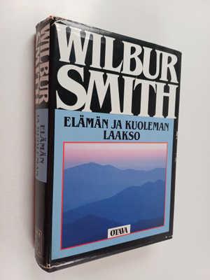 Wilbur Smith : Elämän ja kuoleman laakso