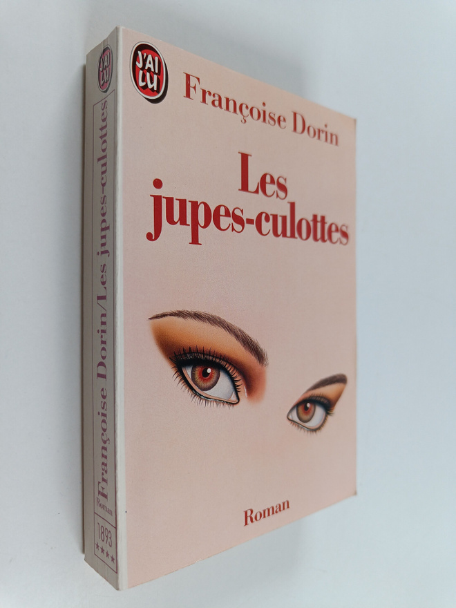 Francoise Dorin : Les jupes-culottes