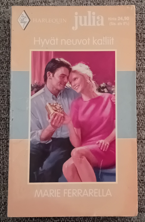 Harlequin Julia / Marie Ferrarella - Hyvät neuvot kalliit