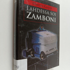 Marcus Karppi : Lahdessa soi Zamboni : jännitysromaani - pikkukuva 1