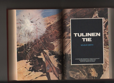 Smith, Wilbur: Tulinen tie, Valitut palat 1977, sid., K3