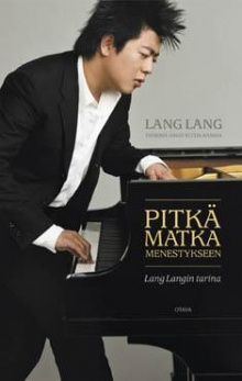Lang Lang - Pitkä matka menestykseen