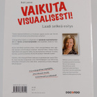 Outi Lammi : Vaikuta visuaalisesti : laadi selkeä esitys - pikkukuva 2