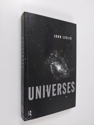 John Leslie : Universes