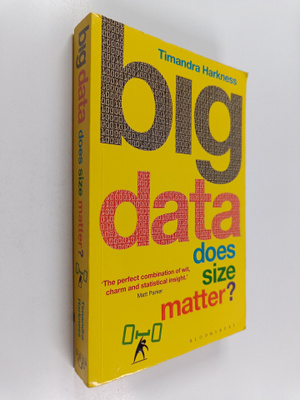 Timandra Harkness : Big data : does size matter?