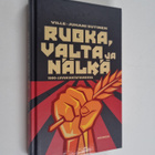 Ville-Juhani Sutinen : Ruoka, valta ja nälkä 1900-luvun d... - pikkukuva 1