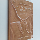 Christopher Eyre : The Cannibal hymn : a cultural and lit... - pikkukuva 1
