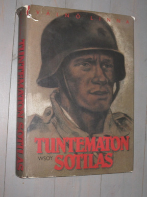 Tuntematon sotilas  Linna, Väinö , kuvapainos