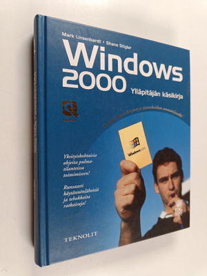 Mark Linsenbardt : Windows 2000 : ylläpitäjän käsikirja