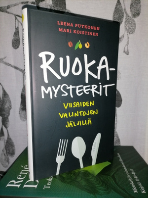 Ruokamysteerit - Viisaiden valintojen jäljillä - 1.p.Uusi