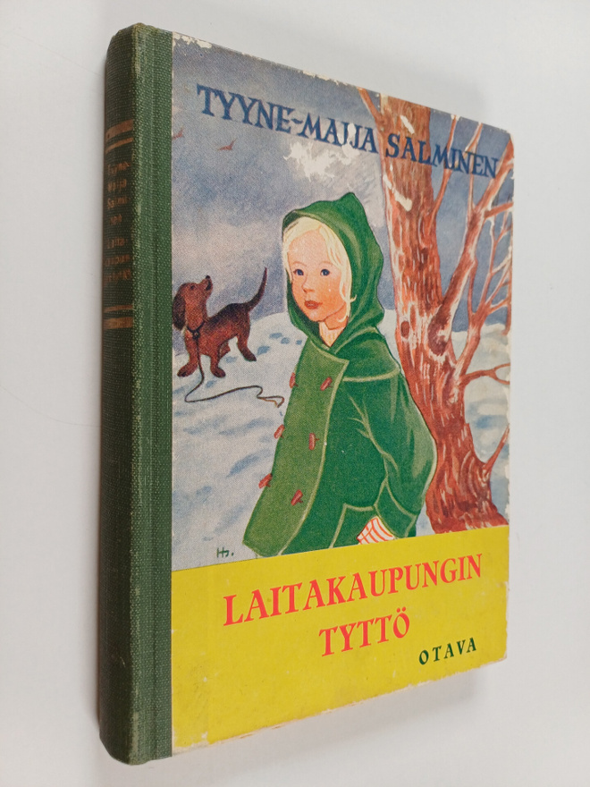 Tyyne Maija Salminen : Laitakaupungin tyttö