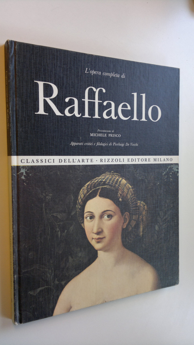 Michele Prisco : L'opera completa di Raffaello