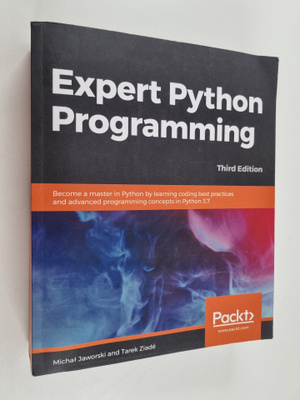 Michal Jaworski ym. : Expert Python Programming