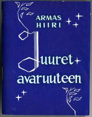 Armas Hiiri: Juuret avaruuteen