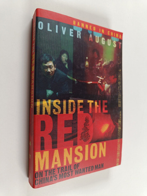 Oliver August : Inside the Red Mansion : On the Trail of ...