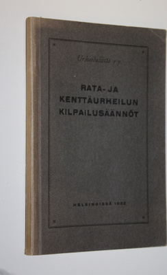 Rata- ja kenttäurheilun kilpailusäännöt : hyväksytty Urhe...