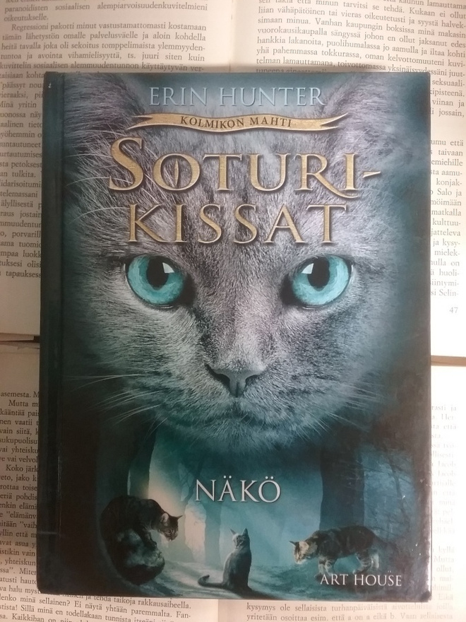 Erin Hunter - Soturikissat • Kolmikon mahti: Näkö (sid.)