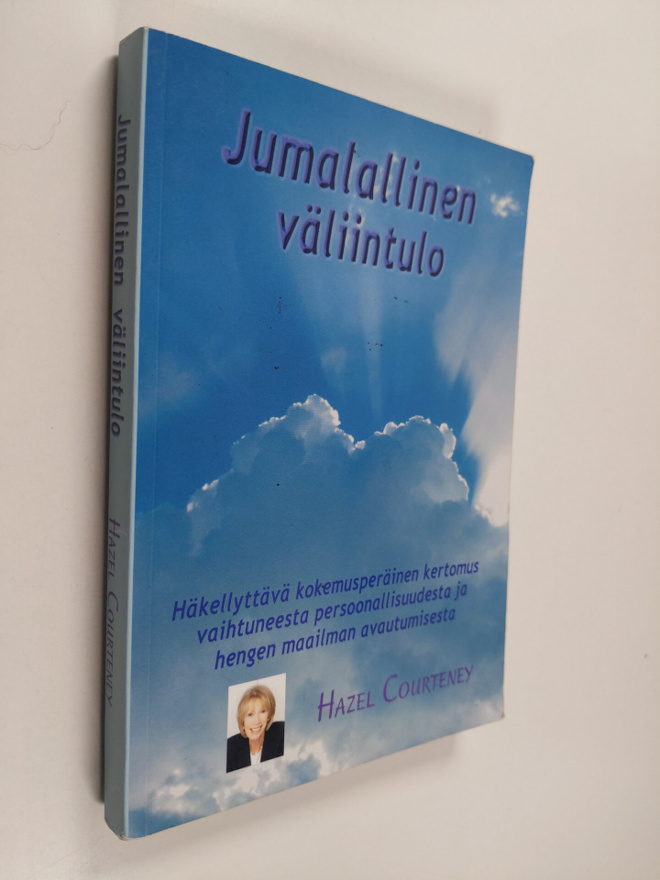 Hazel Courteney : Jumalallinen väliintulo : häkellyttävä ...
