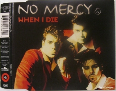 No Mercy Disco • When I Die CD Maxi-Single