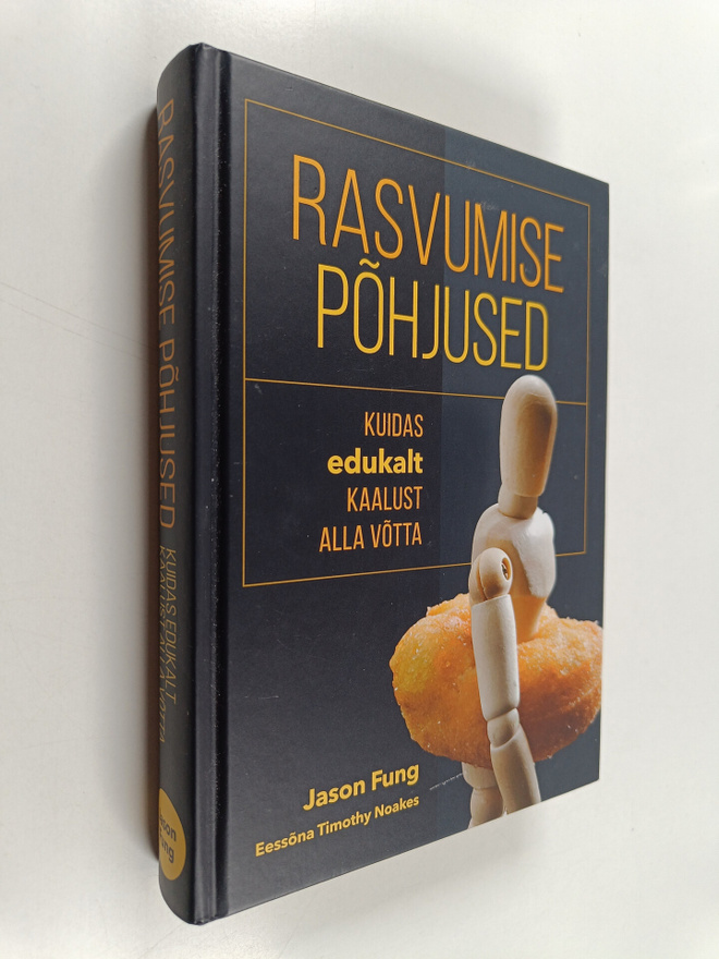 Jason Fung : Rasvumise pohjused