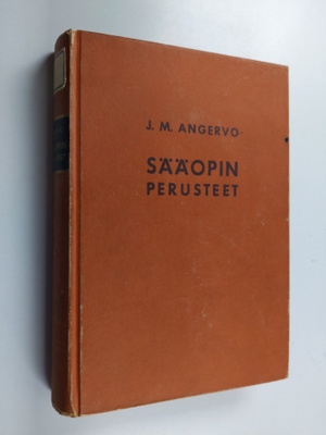 J. M Angervo : Sääopin perusteet
