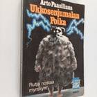 Arto Paasilinna : Ukkosenjumalan poika - pikkukuva 1