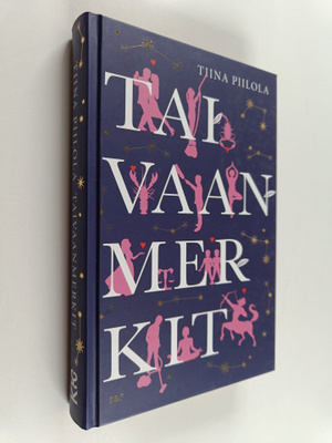 Tiina Piilola : Taivaanmerkit