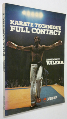 Dominique Valera : Karate technique full contact