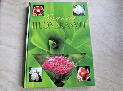 Kauniit huonekasvit